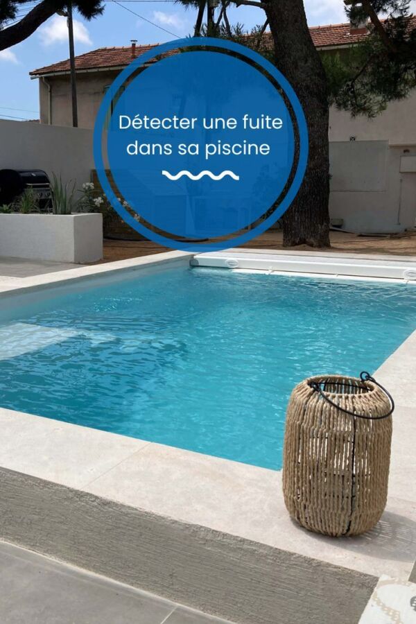 Solutions détection fuite piscine