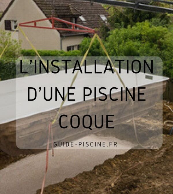 Prix des coques piscines : guide complet pour estimer votre projet en 2026