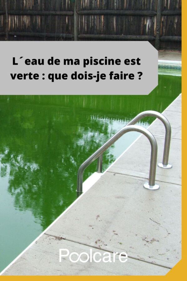 Piscine eau verte solution